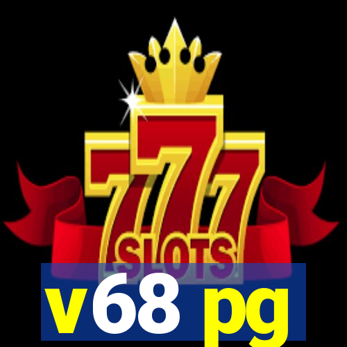 v68 pg